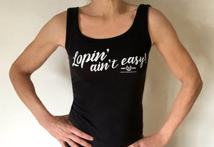 Lopin' Ain't Easy! Tank